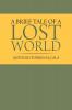 A Brief Tale of a Lost World