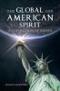 The Global and American Spirit
