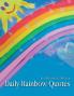 Daily Rainbow Quotes