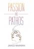 Passion and Pathos