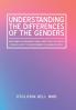 Understanding the Differences  of the Genders