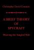 A Brief Theory of  Spycraft