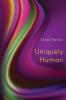 Uniquely Human