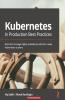 Kubernetes in Production Best Practices