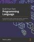 Build Your Own Programming Language