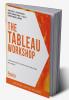 The Tableau Workshop