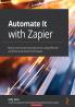 Automate It with Zapier
