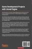 Game Development Projects with Unreal Engine