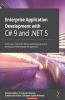 Enterprise Application Development with C# 9 and .NET 5