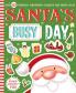 Santa’s Busy Day Sticker & Activity Fun