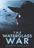 The Waterglass War