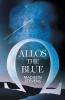 Allōs The Blue