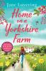 Home On A Yorkshire Farm
