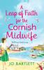 A Leap of Faith For The Cornish Midwife