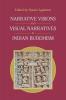 Narrative Visions and Visual Narratives in Indian Buddhism