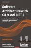 Software Architecture with C# 9 and .NET 5