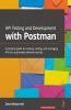 API Testing and Development with Postman