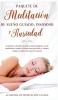 Paquete de Meditación de Sueño Guiado Insomnio y Ansiedad: ¡Comience a Dormir de Manera más Inteligente con la Meditación Guiada Utilizada Para que Niños y Adultos Tengan un Mejor Descanso Nocturno!