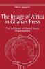 The Image of Africa in Ghana's Press