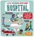 LITTLE EXPLORERS: LET'S GO! HOSPITAL