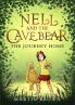 Nell and the Cave Bear:The Journey Home (Nell and the Cave