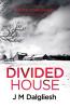 Divided House: 1 (Dark Yorkshire)