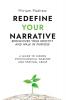 Redefine Your Narrative - Rediscover Your Identity and Walk in Purpose