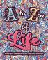 A to ZEN of LIFE: A Motivational Adult Coloring Book - Alphabet of Success for Everyone! Inspiring Quotes and Positive Affirmations: 1 (Relax Gift)
