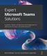 Expert Microsoft Teams Solutions