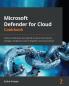 Microsoft Defender for Cloud Cookbook