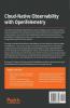 Cloud-Native Observability with OpenTelemetry