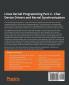 Linux Kernel Programming Part 2 - Char Device Drivers and Kernel Synchronization