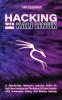Hacking with Kali Linux: A Step-By-Step Beginners Learning Guide On Kali Linux Hacking And The Basics Of Cyber Security With Penetration Testing And Wireless Hacking