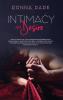 Intimacy and Desire: How to stimulate a relationship discovering what she/he really wants into the bed. A journey into sexual fantasies in marriage and couples to have good sex and sexual health