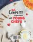 The Complete Cookbook for Young Chefs