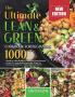 The Ultimate Lean and Green Cookbook for Beginners 2021: 1000 Days Fueling Hacks & Lean and Green Recipes to Help You Keep Healthy and Lose Weight by Harnessing the Power of Fueling Hacks Meals