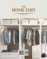 The Home Edit: An Easy Guide to Decluttering and Organizing Your Home with Function and Style