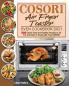 COSORI Air Fryer Toaster Oven Cookbook 2021