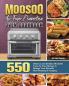 MOOSOO Air Fryer Convection Oven Cookbook