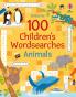 100 Children'S Wordsearches: Animals (Puzzles | Crosswords and Wordsearches)