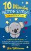 10-Minute Bedtime Stories For Kids Collection: 30 Meditation Stories For Children & Toddlers - For Relaxation Anxiety Insomnia & Bonding With Parents