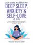 20+ Guided Meditations For Deep Sleep Anxiety & Self-Love (2 in 1): Beginners Meditation & Positive Affirmations For Depression Relaxation Rapid Weight Loss Overthinking & Energy