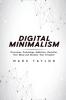 Digital Minimalism
