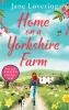 Home On A Yorkshire Farm