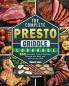 The Complete Presto Griddle Cookbook: 200 Affordable Easy & Delicious Recipes that Busy and Novice Can Cook