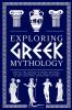 Exploring Greek Mythology