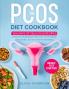 The PCOS Diet Cookbook