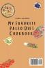 My Favorite Paleo Diet Cookbook: A Collection of Delicious Paleo Diet Recipes for your Daily Meals