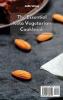 The Essential Keto Vegetarian Cookbook: Most Wanted Easy and Delicious Keto Vegetarian Recipes to Lose Weight Quickly