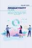 Keys To Develop A Productivity Plan: A Practical And Effective Guide To Easy Strategies To Manage Your Day Improve Productivity & Overcome ... Time Management Skills & Productivity Hacks